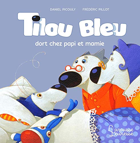 Tilou Bleu dort chez Ti Moune et Ti Poune