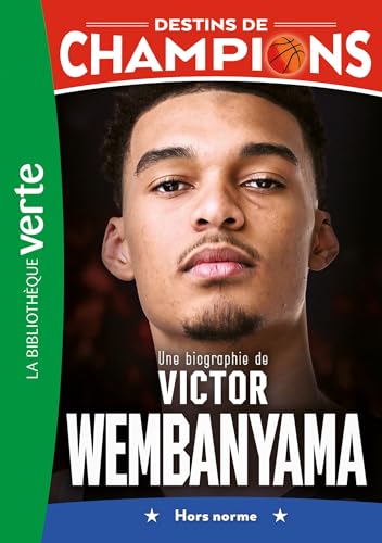 Une biographie de Victor Wembanyama
